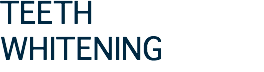 TEETH WHITENING