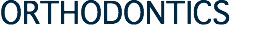 ORTHODONTICS
