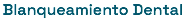 Blanqueamiento Dental